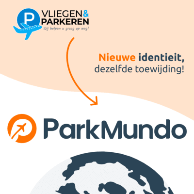Vliegen & Parkeren wordt ParkMundo: een nieuw hoofdstuk in wereldwijde airport parking